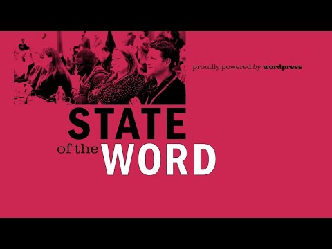 Matt Mullenweg: State of the Word 2020 annual keynote address