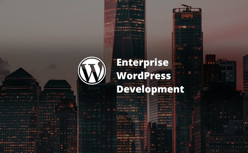 Enterprise WordPress Development