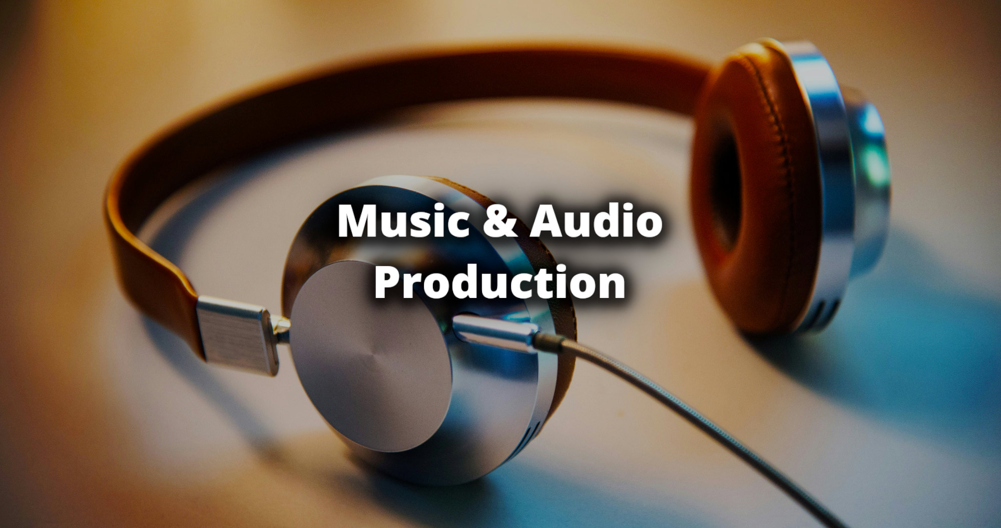 Music & Audio Production